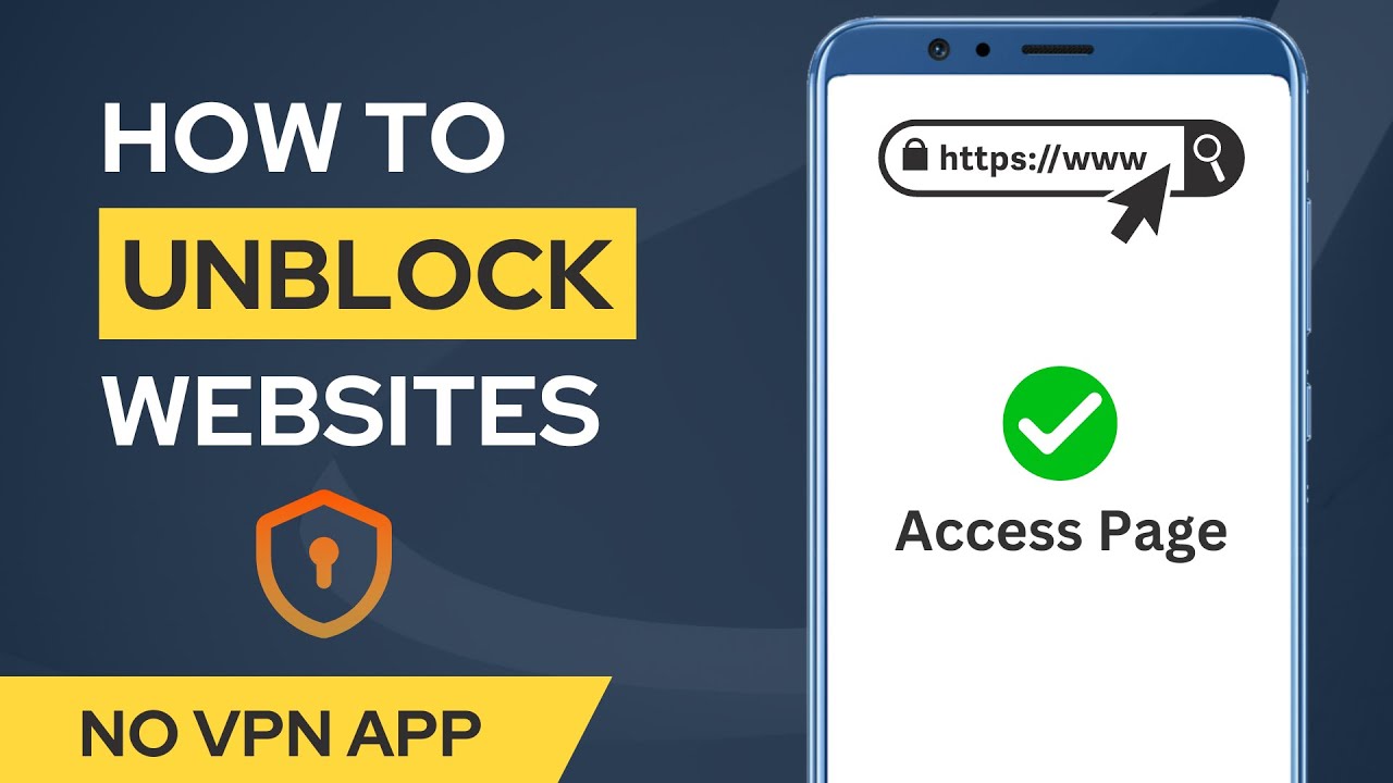 How To Access Blocked Sites Without VPN